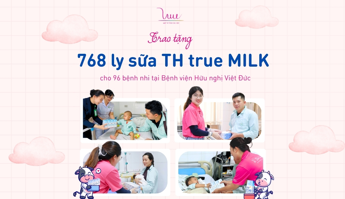768 ly sữa TH true MILK đã được trao tận tay tới các bệnh nhi tại Bệnh viện Hữu nghị Việt Đức
